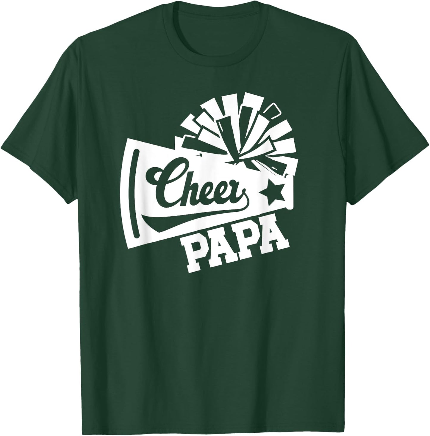 Cheer Papa Of A Cheerleader Papa Cheerleading Papa T-Shirt - T-Shirt | Forest