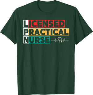 LPN Licensed Practical Nurse T-Shirt - T-Shirt | Forest