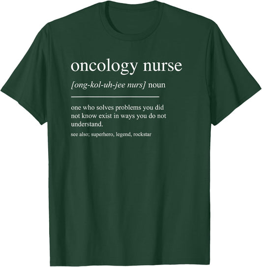 Funny Oncology Nurse Definition Mom T-Shirt - T-Shirt | Forest
