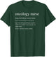 Funny Oncology Nurse Definition Mom T-Shirt - T-Shirt | Forest