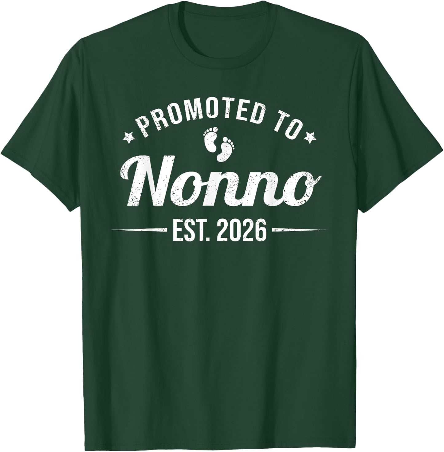 Promoted To Nonno EST. 2026 Funny Soon To Be Nonno T-Shirt - T-Shirt | Forest
