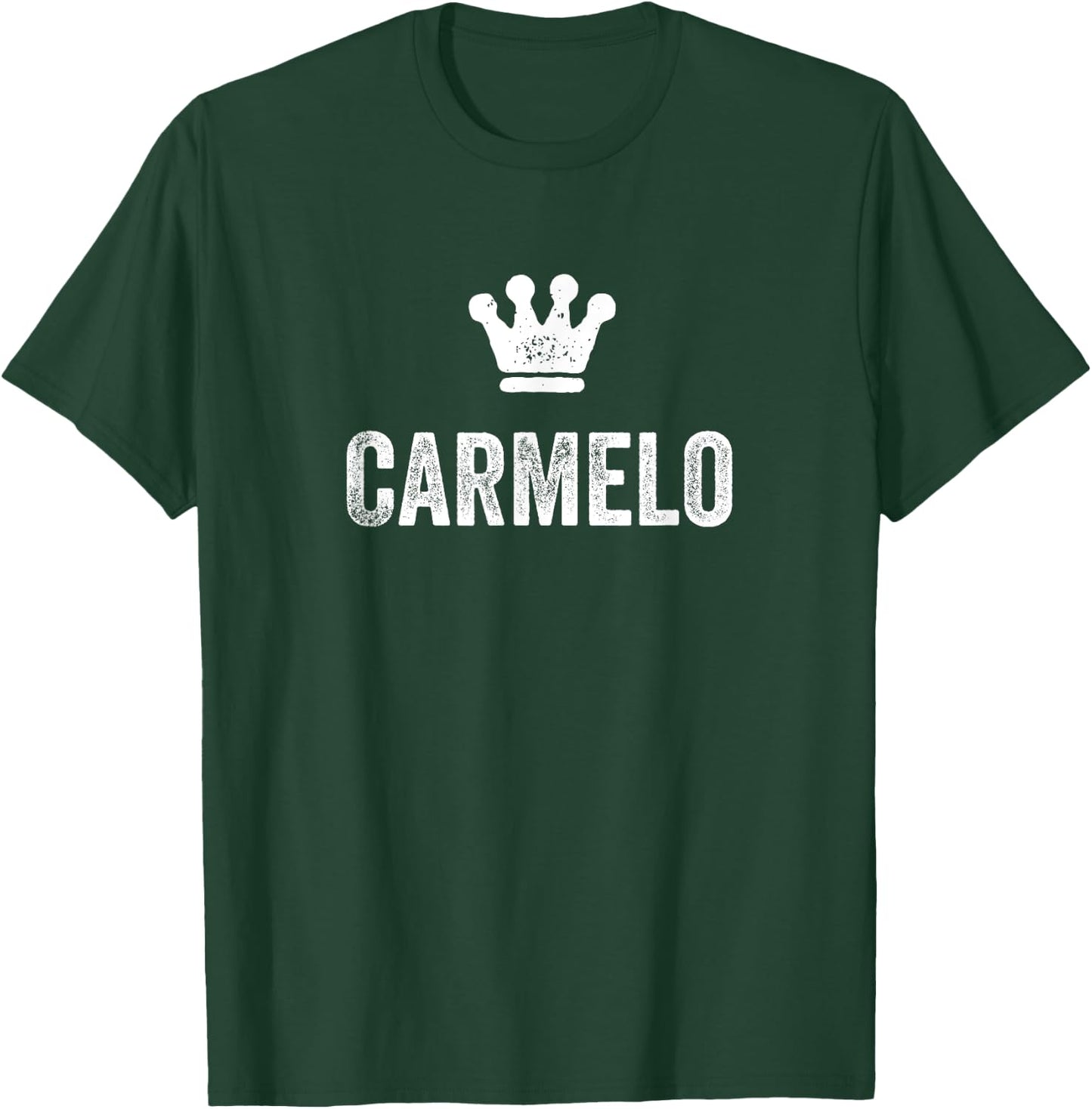 Carmelo the King / Crown & Name Called Carmelo T-Shirt - T-Shirt | Forest