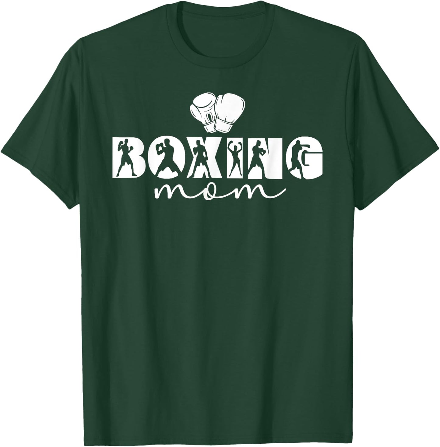 Boxing Mom Boxing Mother Proud Boxing Mama T-Shirt - T-Shirt | Forest