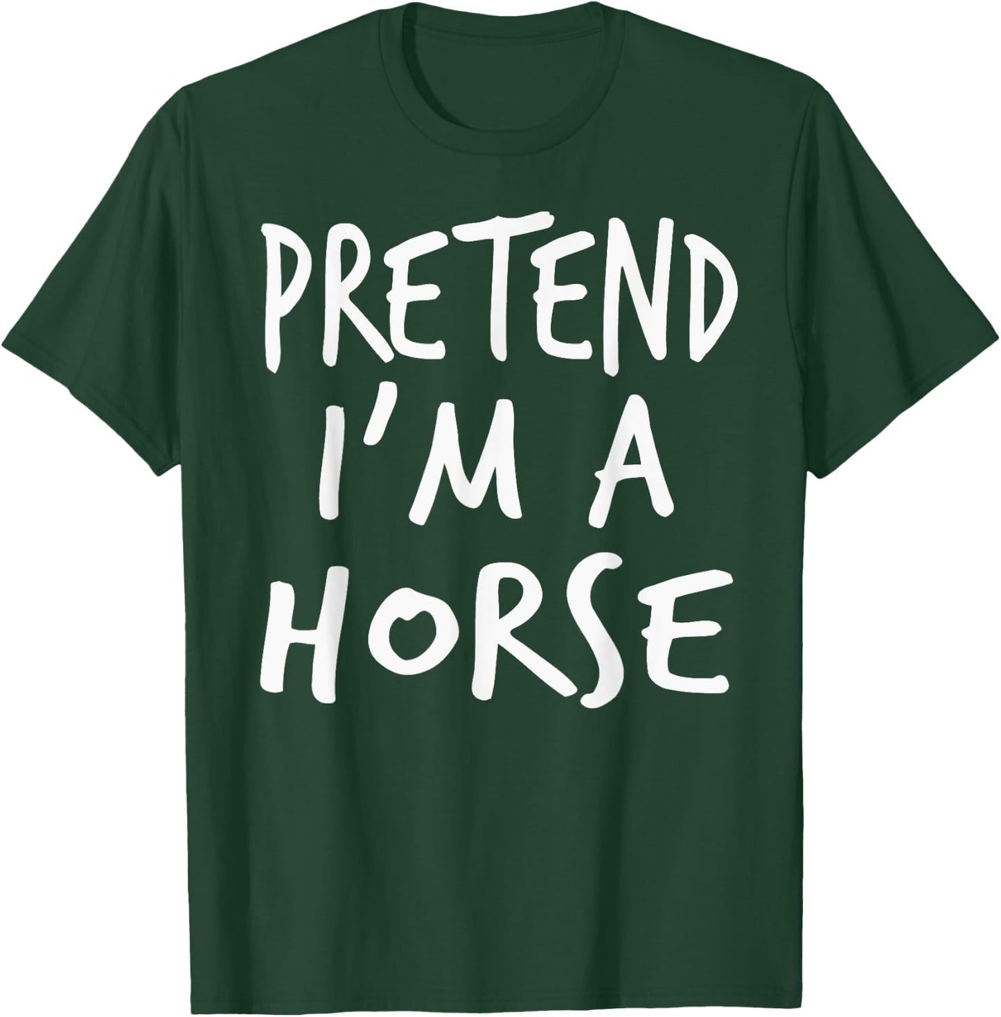 Pretend I Am A Horse Halloween Costume Kids Girls Boys T-Shirt - T-Shirt | Forest