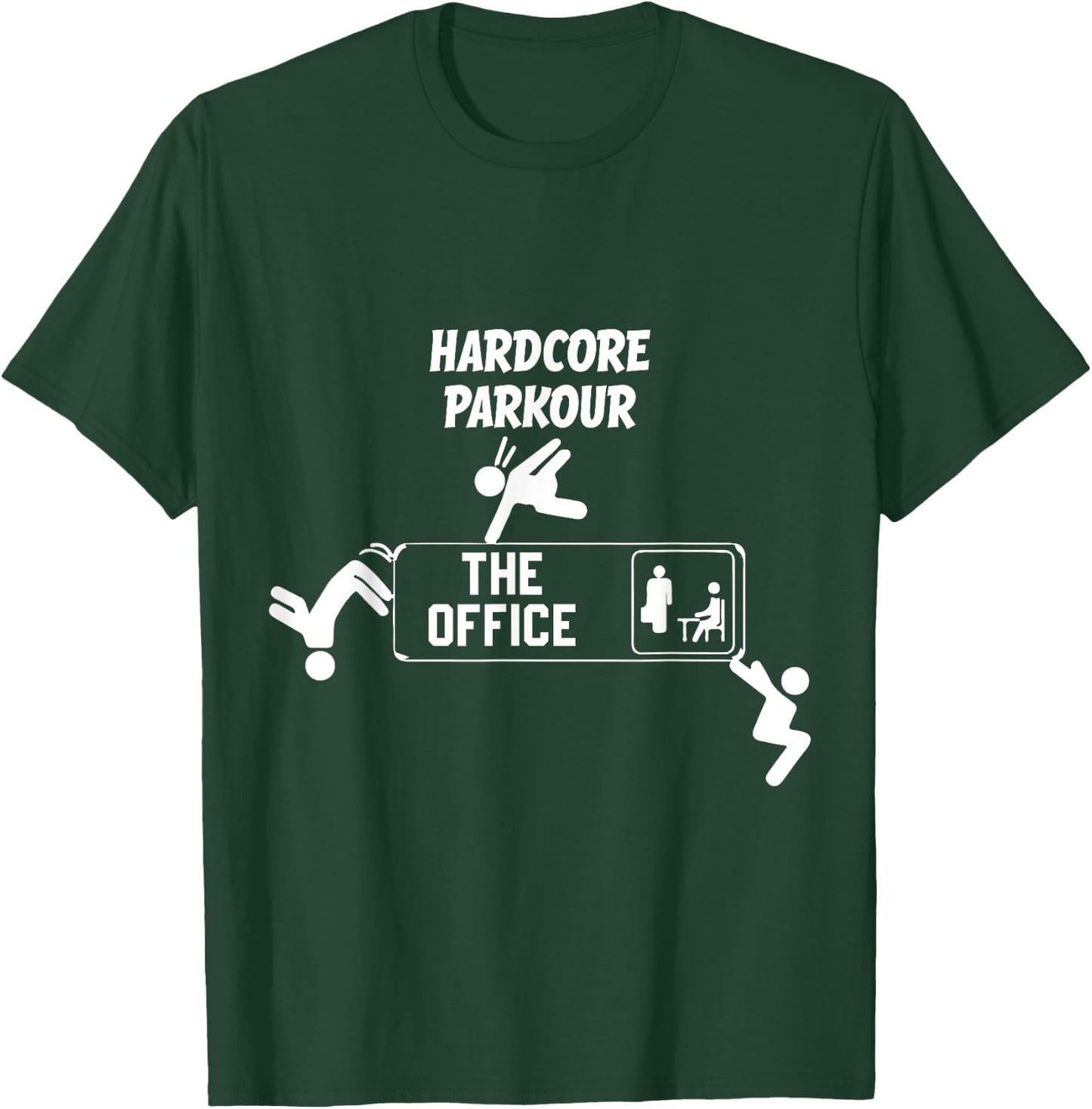 Funny Parkour and Freerunning Hardcore Parkour The Office Funny Parkour and Freerunning -Adult Black T-Shirt - T-Shirt | Forest