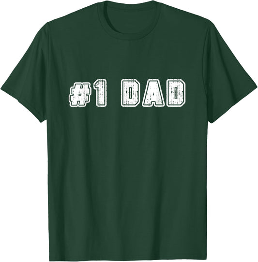 #1 Dad Best Dad Father's Day Number One Dad Father Matching T-Shirt - T-Shirt | Forest