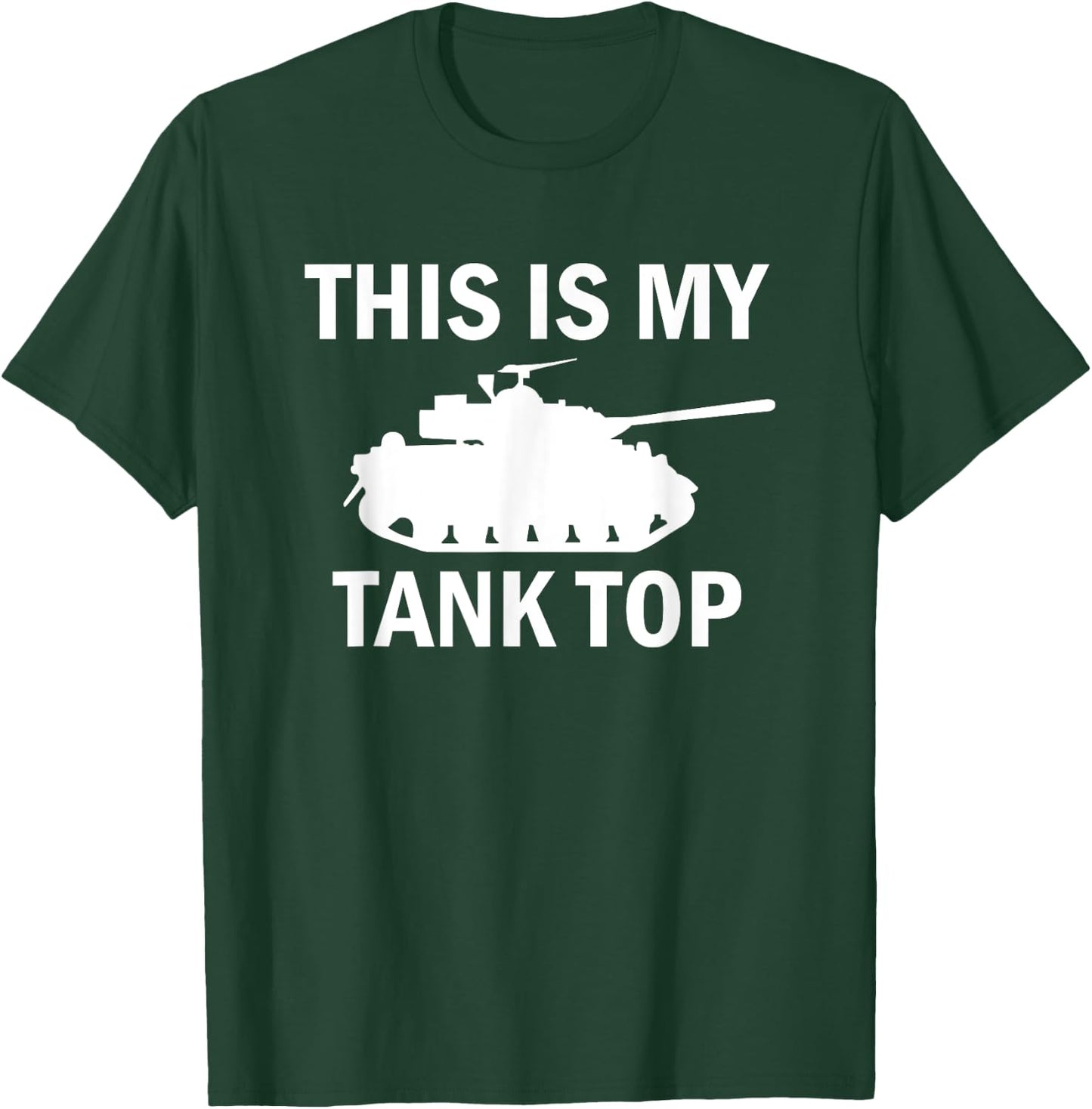 M1 Abrams Tank Funny Sarcastic Military Pun T-Shirt - T-Shirt | Forest
