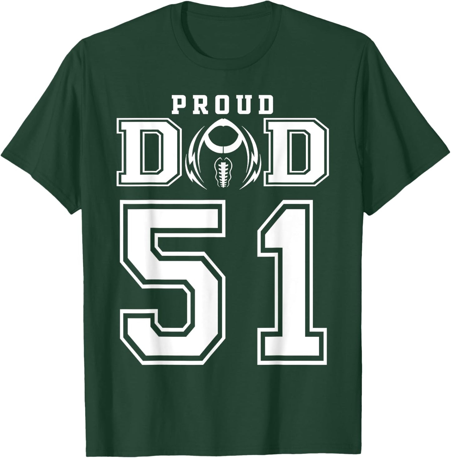 Custom Proud Football Dad Number 51 Personalized T-Shirt - T-Shirt | Forest