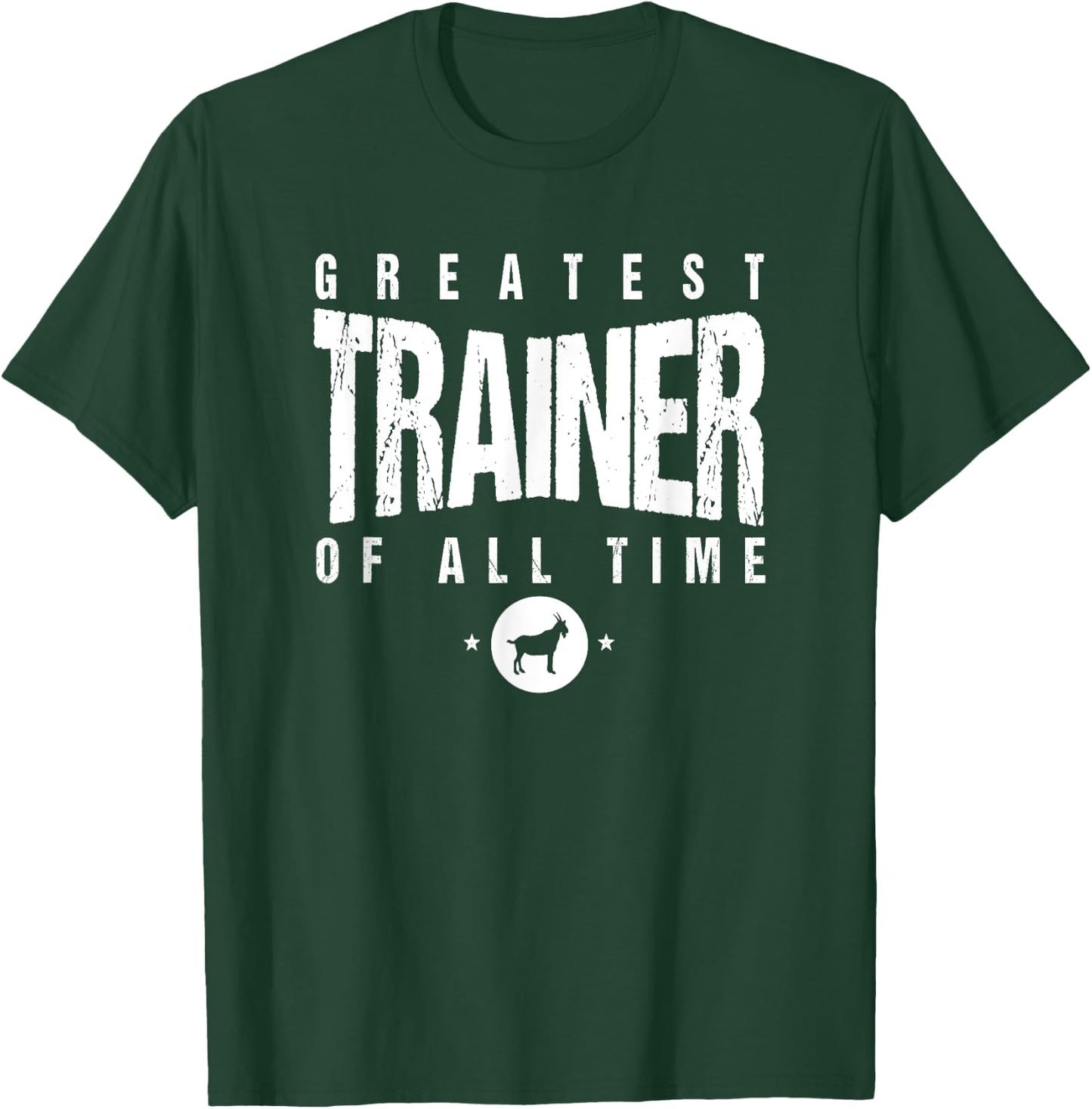 Greatest PT (Personal Trainer) of All Time #1 Best PT Goat T-Shirt - T-Shirt | Forest