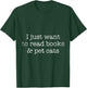 I Just Want To Read Books And Pet Cats Reading T-Shirt - T-Shirt | Forest