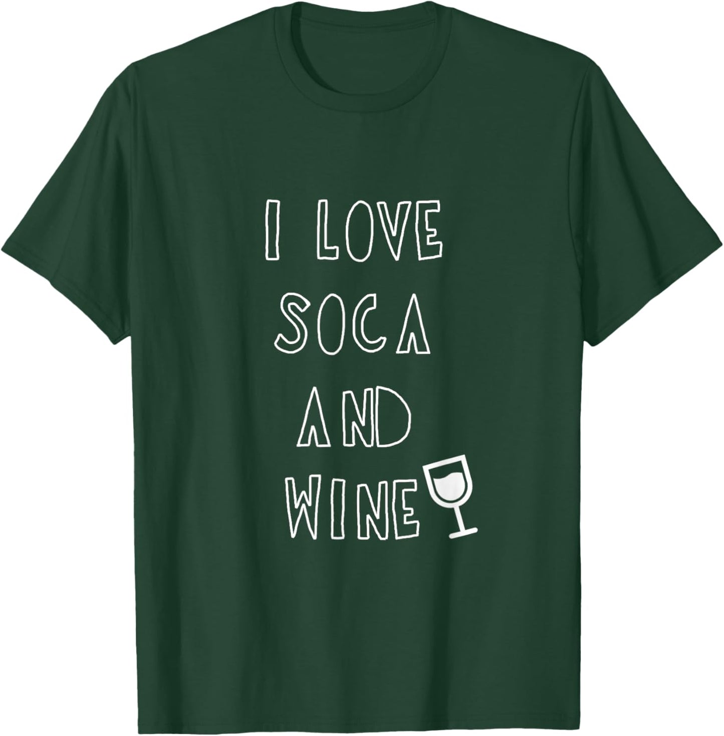 I Love Soca and Wine Men Women Gift West Indian T-Shirt - T-Shirt | Forest