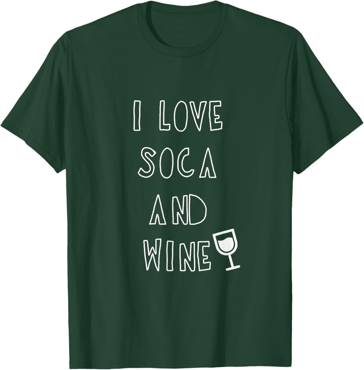 I Love Soca and Wine Men Women Gift West Indian T-Shirt - T-Shirt | Forest
