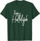 I Raise A Hallelujah Praise The Lord Amen T-Shirt - T-Shirt | Forest