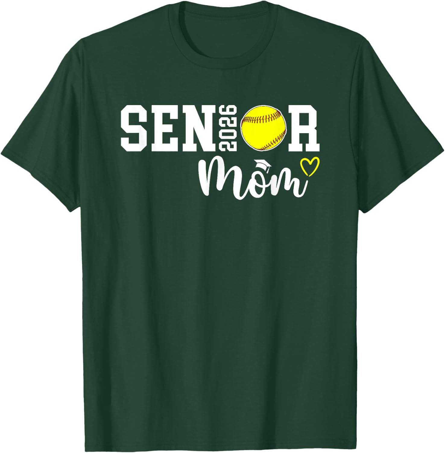 Proud Softball Senior Mom 2026 Softball Player Senior Mama T-Shirt - T-Shirt | Forest