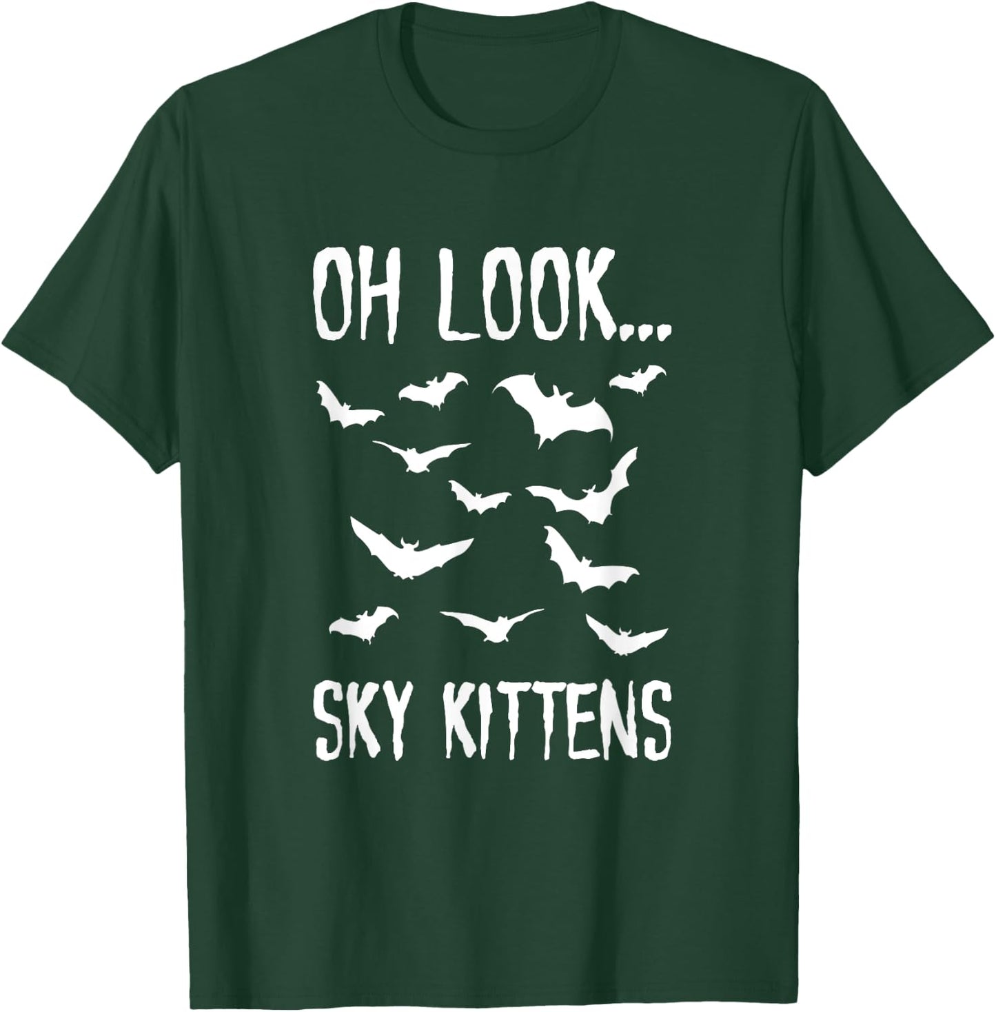 Oh Look Sky Kittens Bats Clothes Men Women Funny Halloween T-Shirt - T-Shirt | Forest
