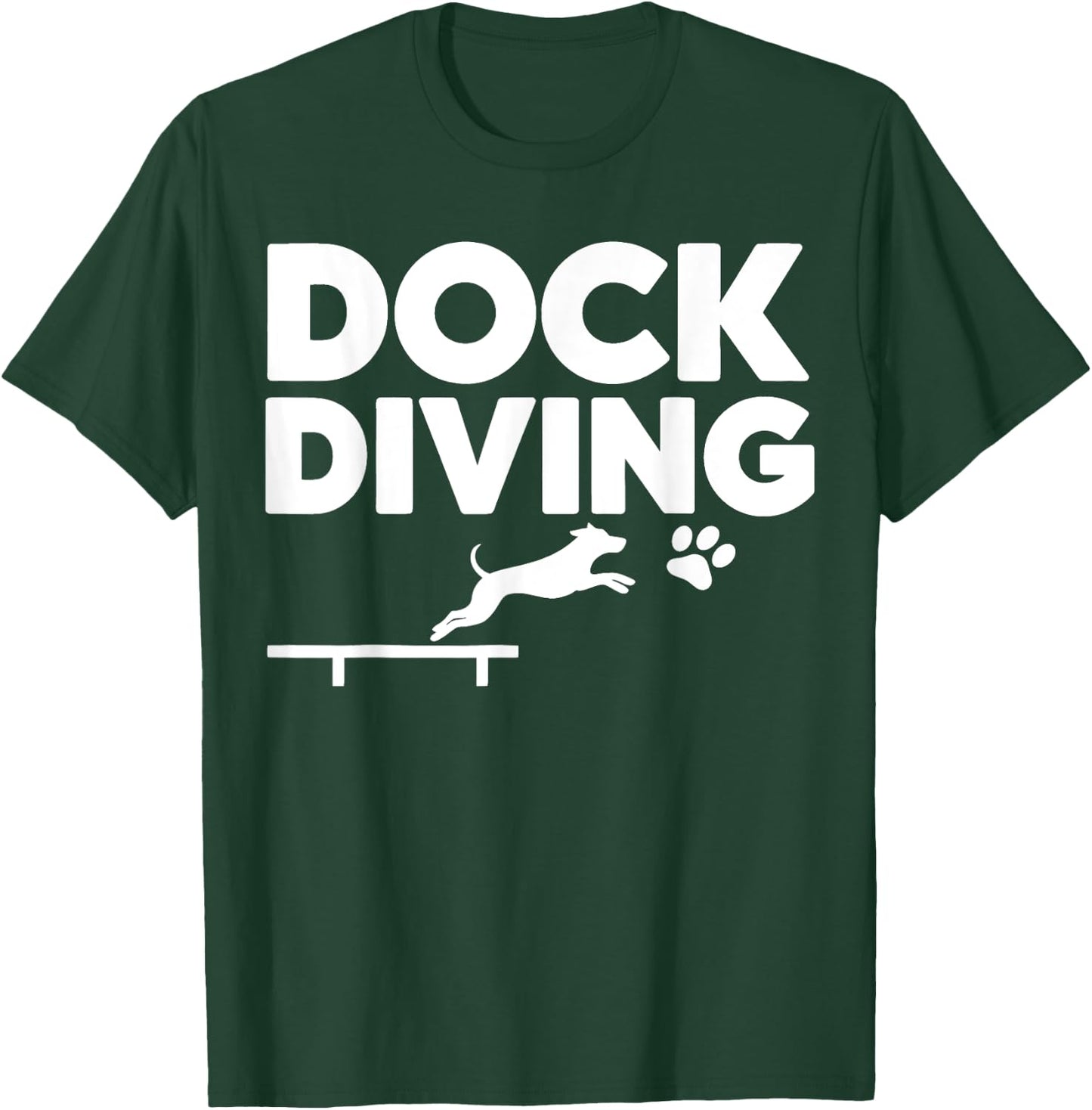 Dock Diving Dog Dock Diving T-Shirt - T-Shirt | Forest
