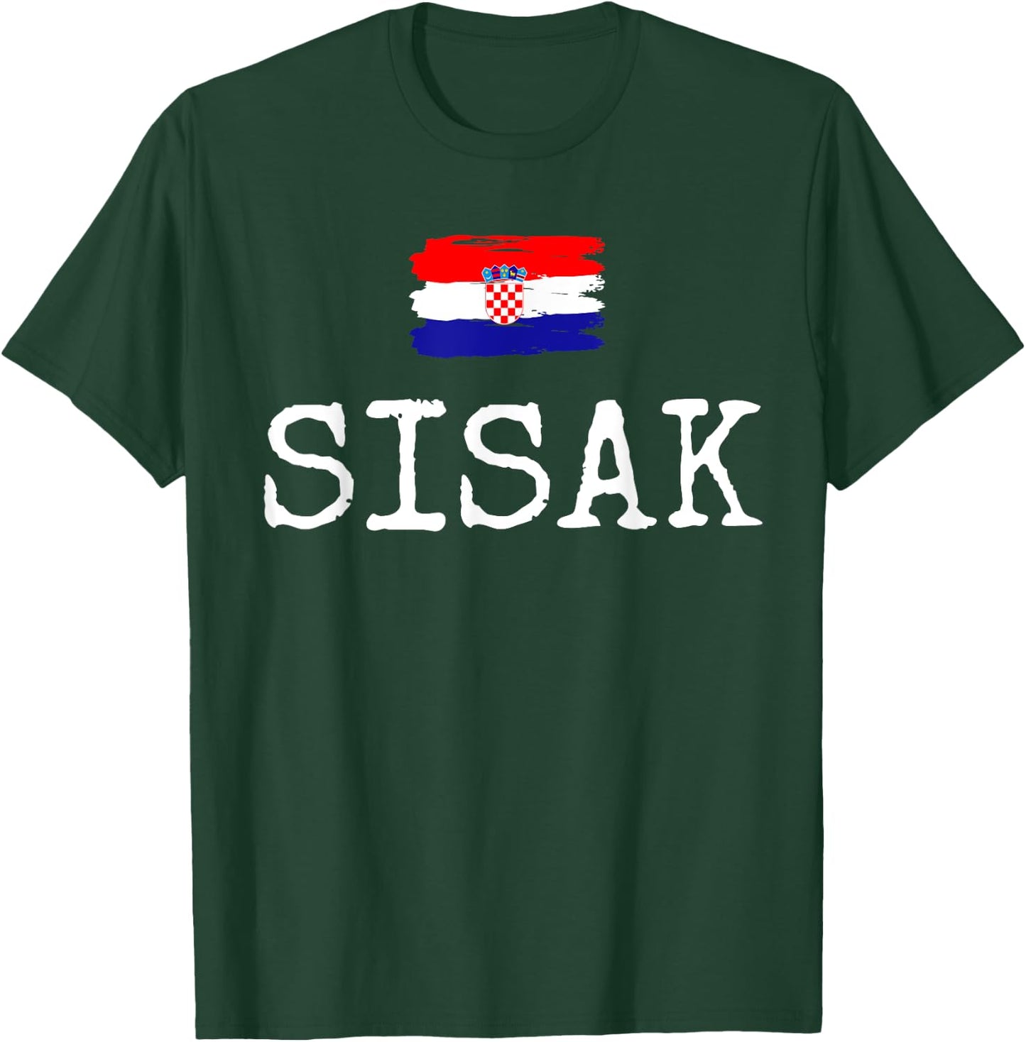 Sisak City Croatia Vacation Town Hrvatska Women Men Sisak T-Shirt - T-Shirt | Forest