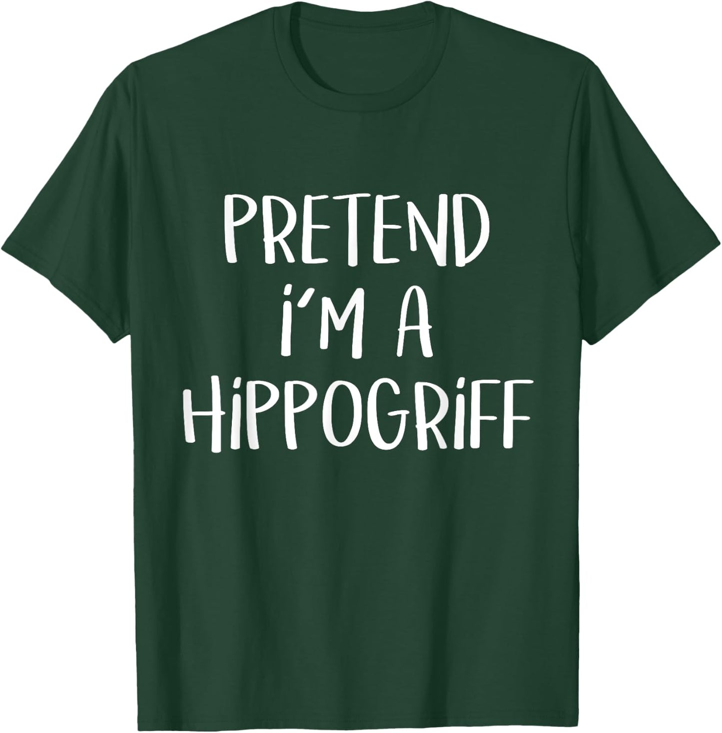 Pretend I'm A Hippogriff Costume Funny Greek Halloween Party T-Shirt - T-Shirt | Forest