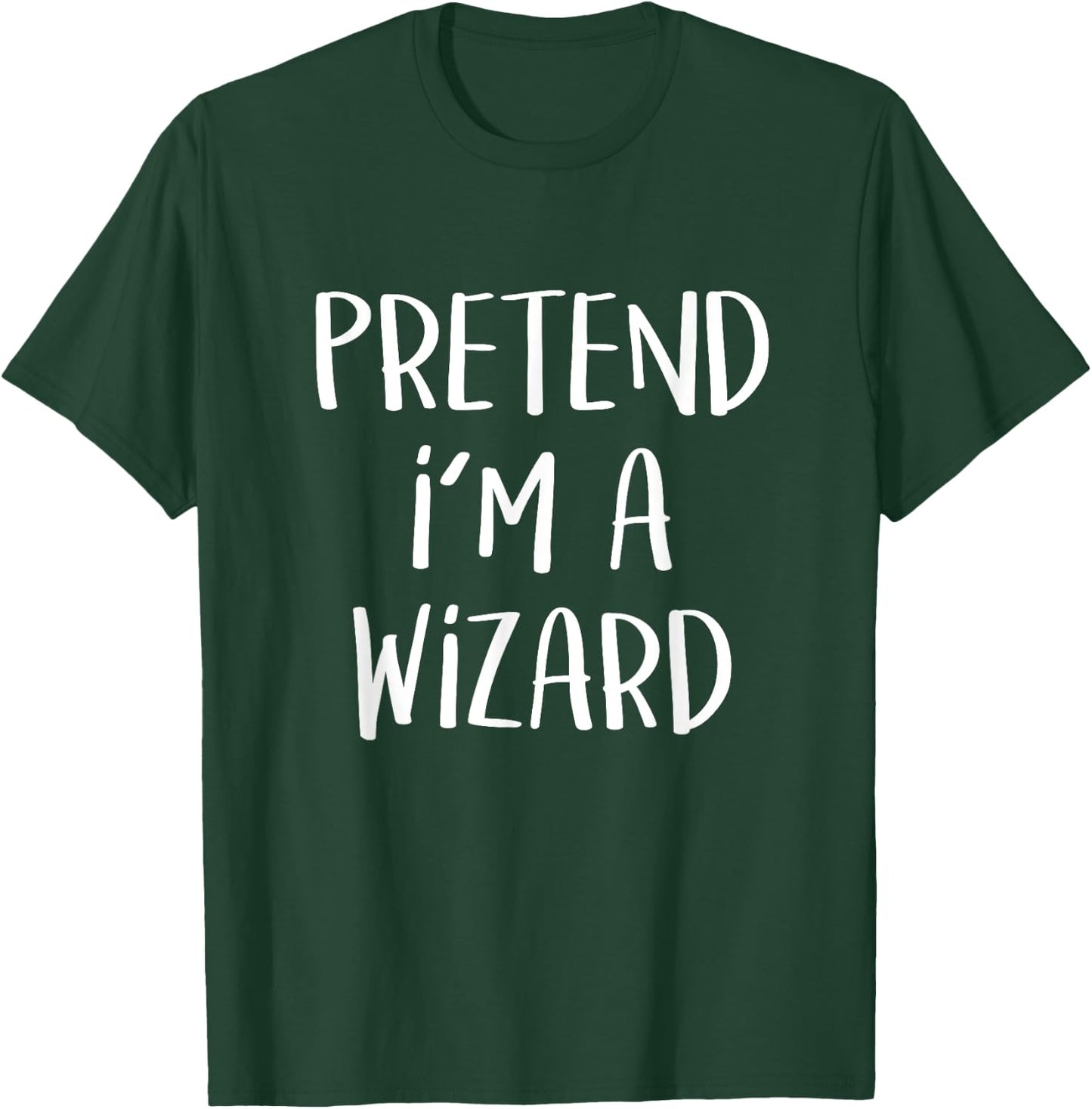 Pretend I'm A Wizard Costume Funny Magic Halloween Party T-Shirt - T-Shirt | Forest
