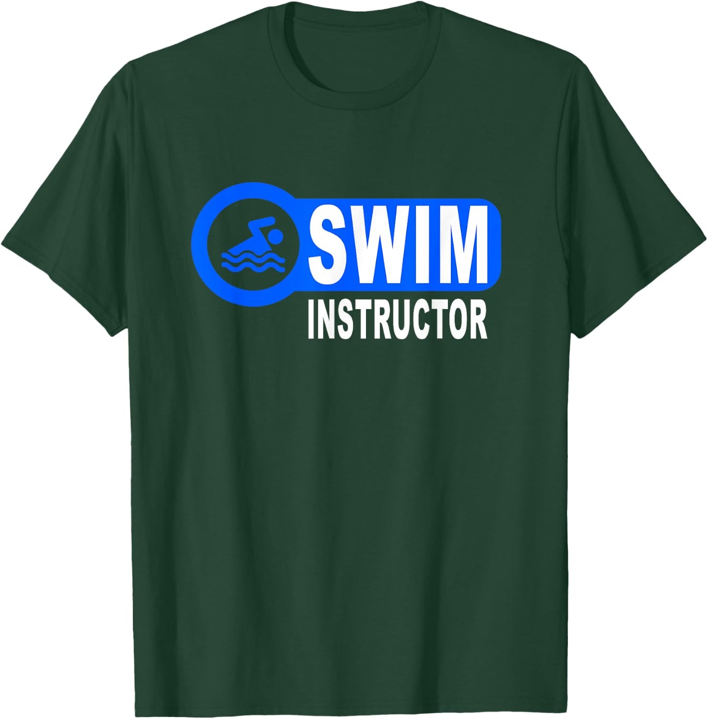 Swim Instructor Swimming Teacher Swimmer in Pool Graphic Art T-Shirt - T-Shirt | Forest