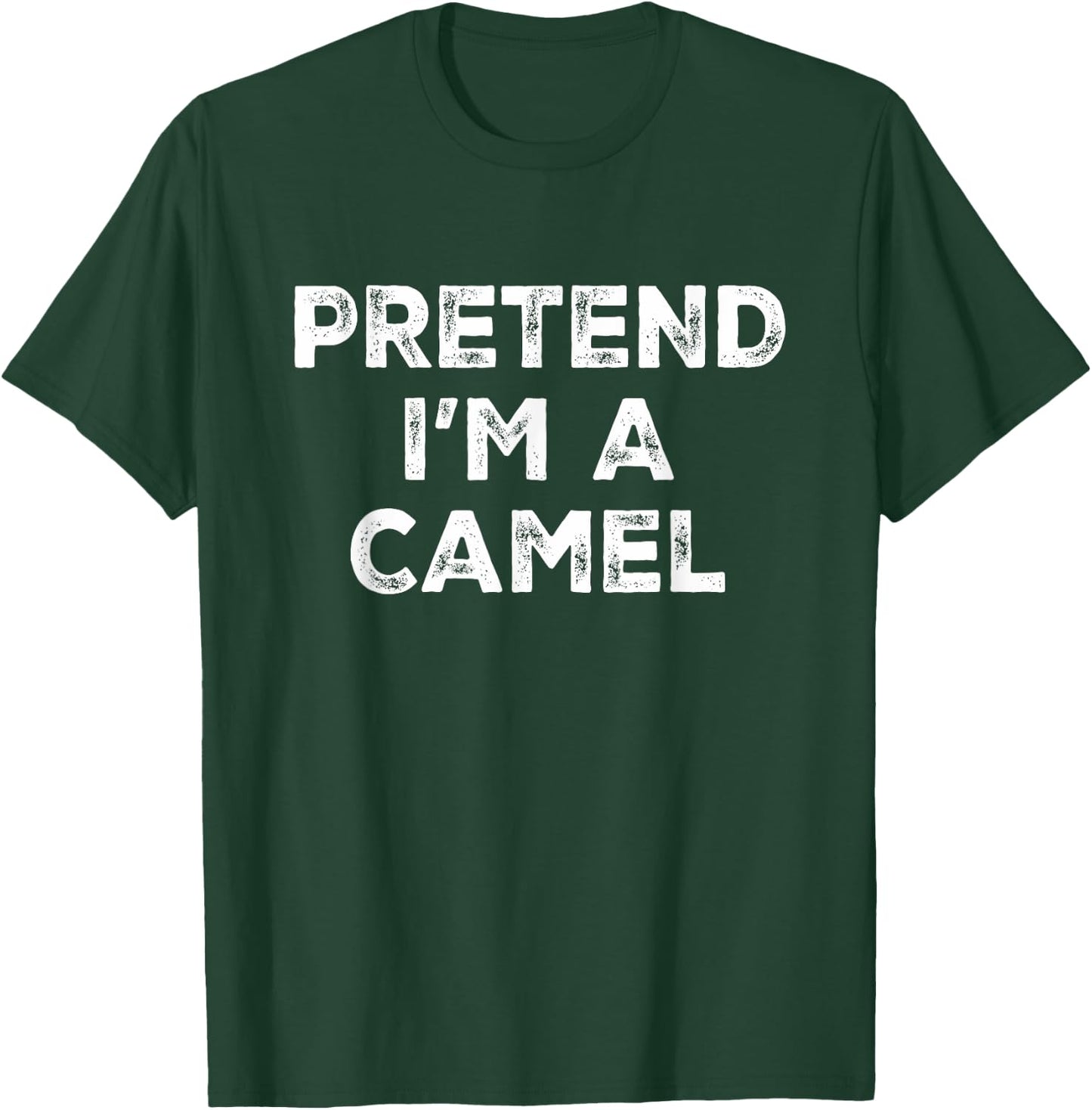 Pretend I'm A Camel Lazy Halloween Costume T-Shirt - T-Shirt | Forest