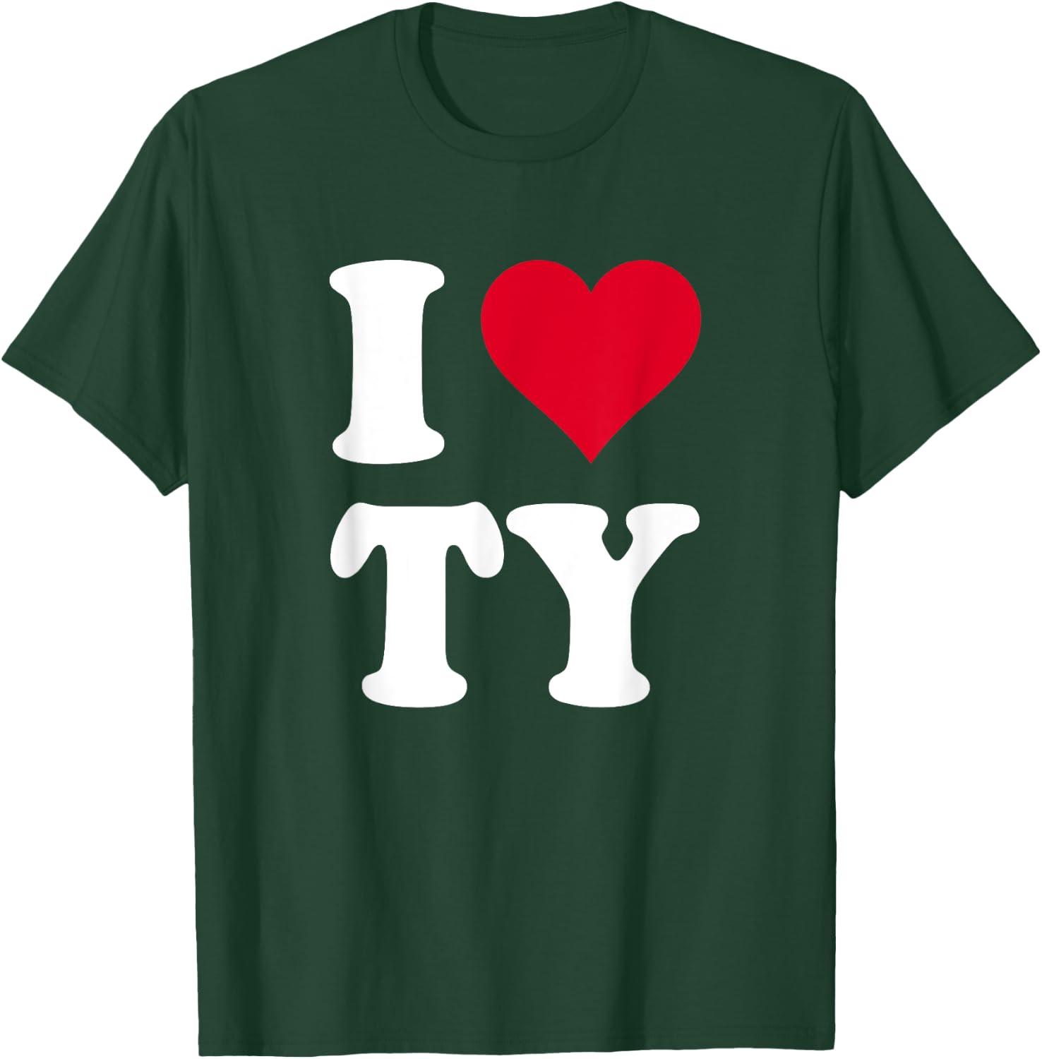 Red Heart I Love Ty T-Shirt - T-Shirt | Forest