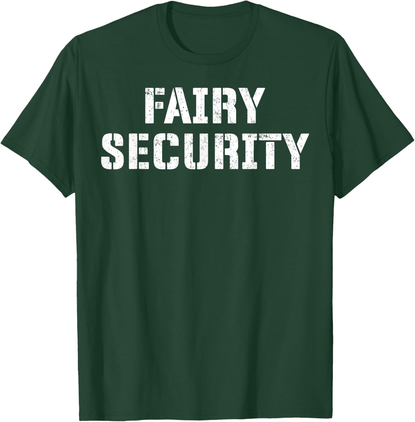 Fairy Security Halloween Costume for Dad Mom Brother Uncle T-Shirt - T-Shirt | Forest
