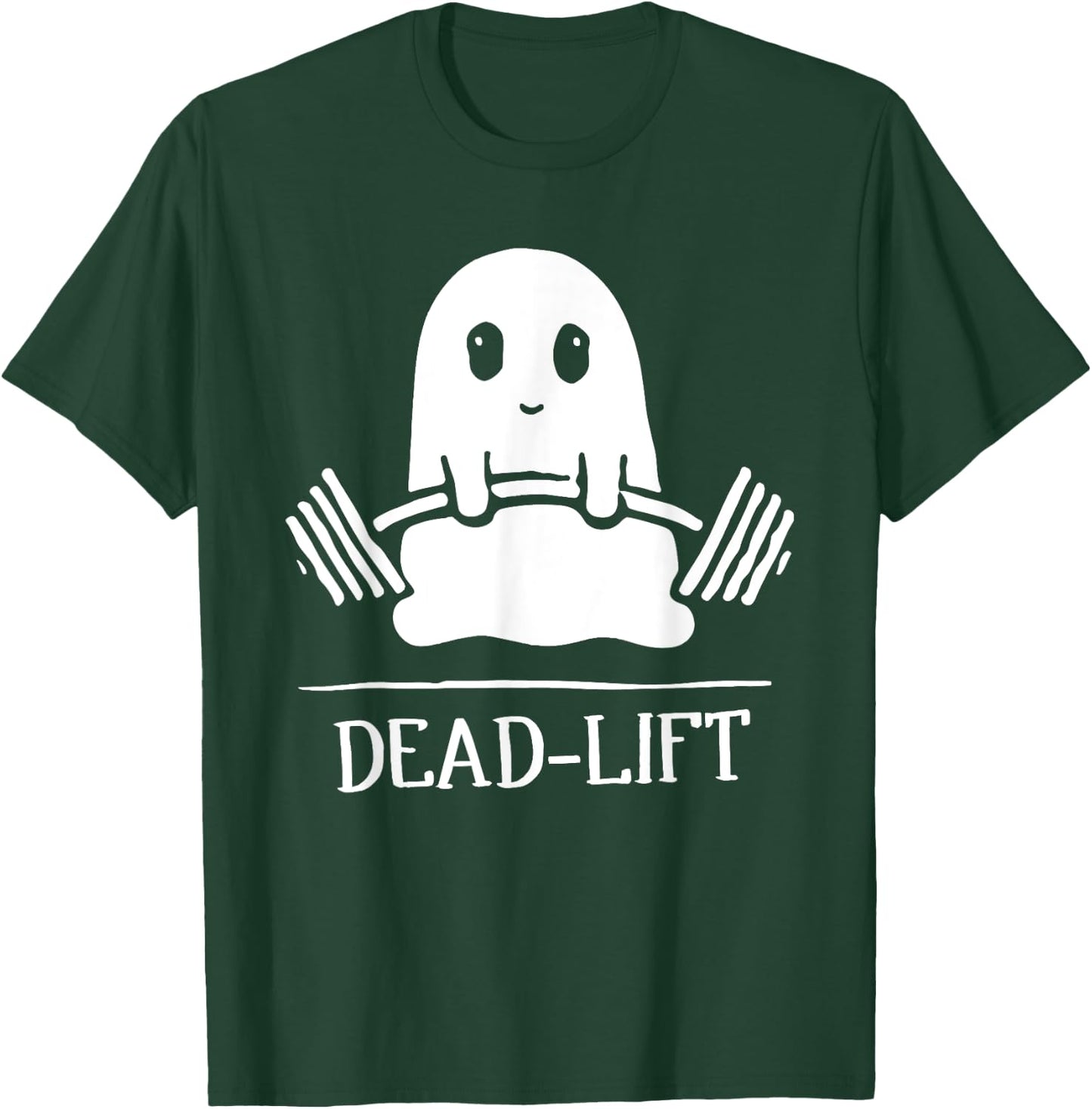 Dead Lift Funny Ghost Gymer Halloween Weight Lifting Workout T-Shirt - T-Shirt | Forest