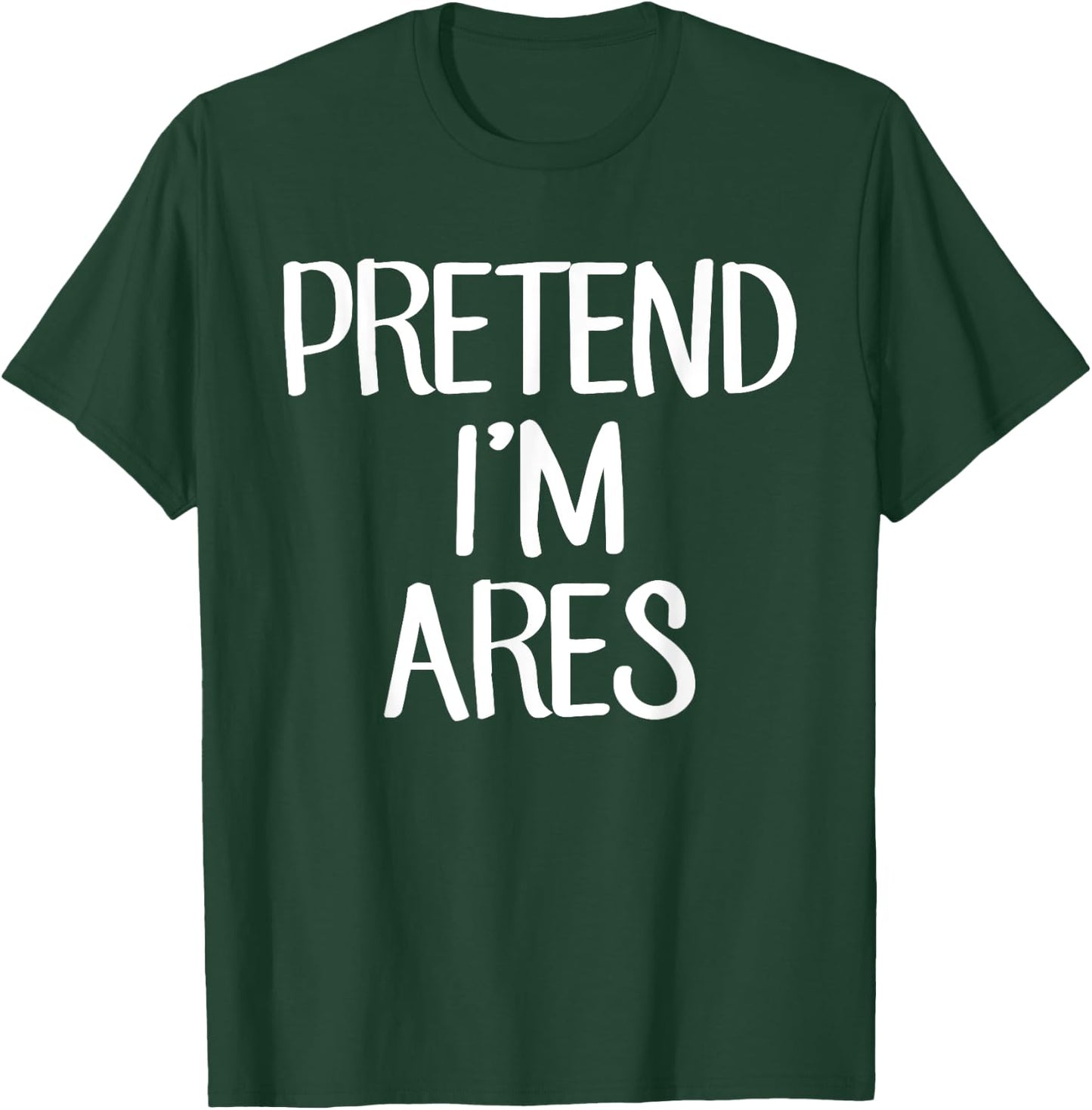 Pretend I'm Ares Costume Family Lazy Easy Halloween T-Shirt - T-Shirt | Forest