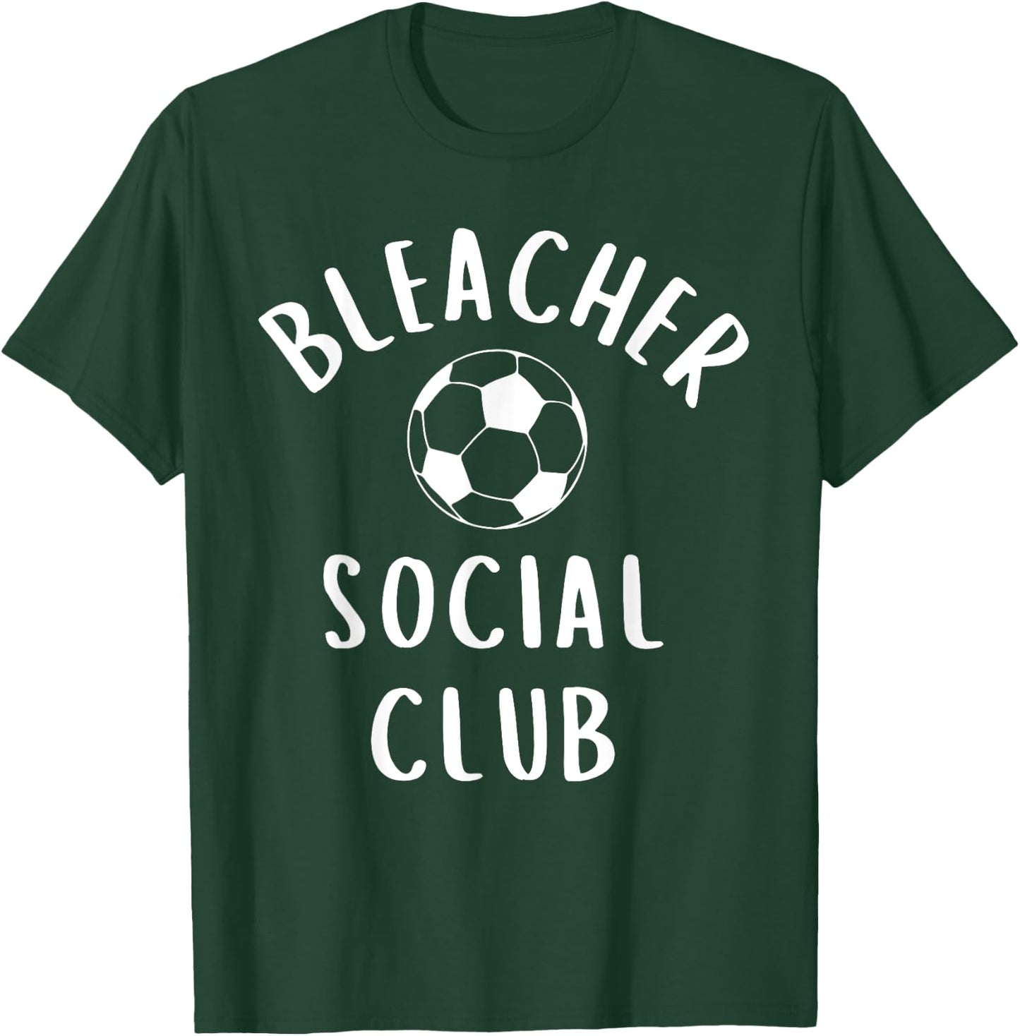 Soccer Mom Bleacher Social Club for Practice or Game Day T-Shirt - T-Shirt | Forest