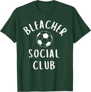Soccer Mom Bleacher Social Club for Practice or Game Day T-Shirt - T-Shirt | Forest