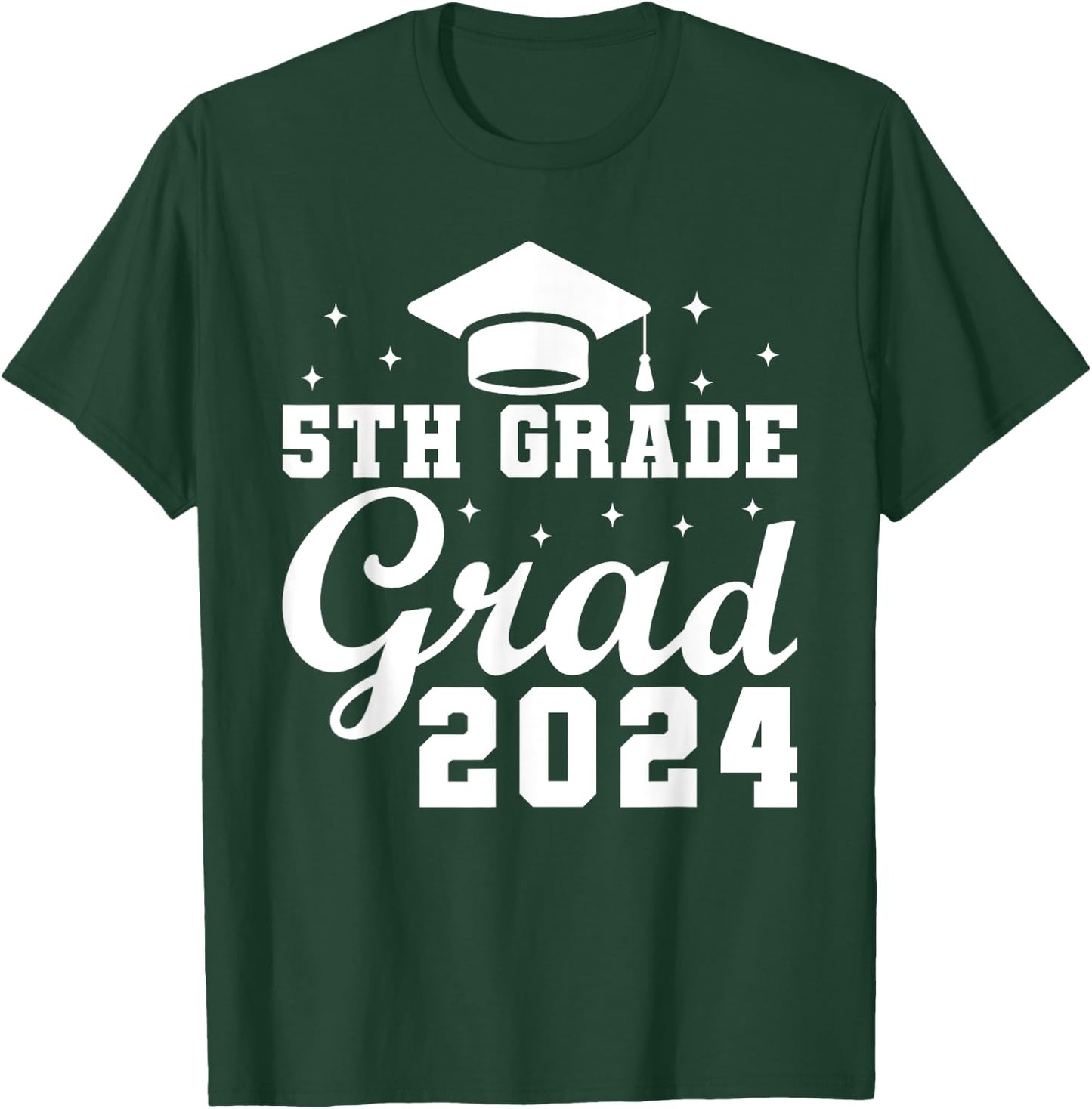 Class of 2024 5th Grade Grad 2024 Last Day of School T-Shirt - T-Shirt | Forest