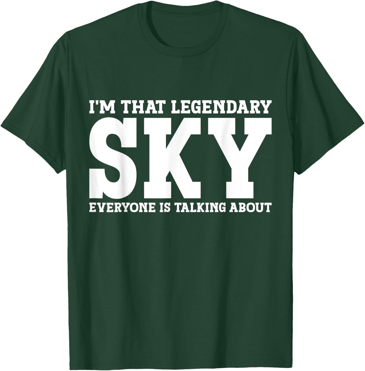 Sky Personal Name First Name Funny Sky T-Shirt - T-Shirt | Forest