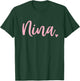 Nina Grandma Cute Pink T-Shirt - T-Shirt | Forest