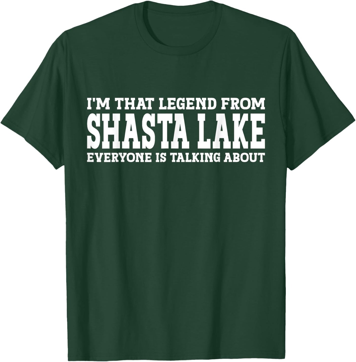 Shasta Lake Hometown CA California Funny City Shasta Lake T-Shirt - T-Shirt | Forest