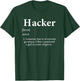 Hacker Definition Funny Computer Systems Device Game Hacker T-Shirt - T-Shirt | Forest
