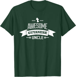 Awesome Guyanese Uncle T-Shirt - T-Shirt | Forest