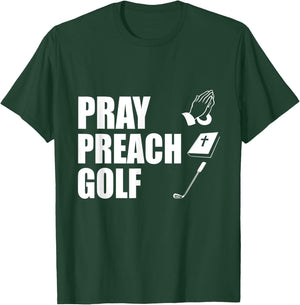 Pray Preach Golf Funny Pastor or Minister Gift Specialty Men T-Shirt - T-Shirt | Forest