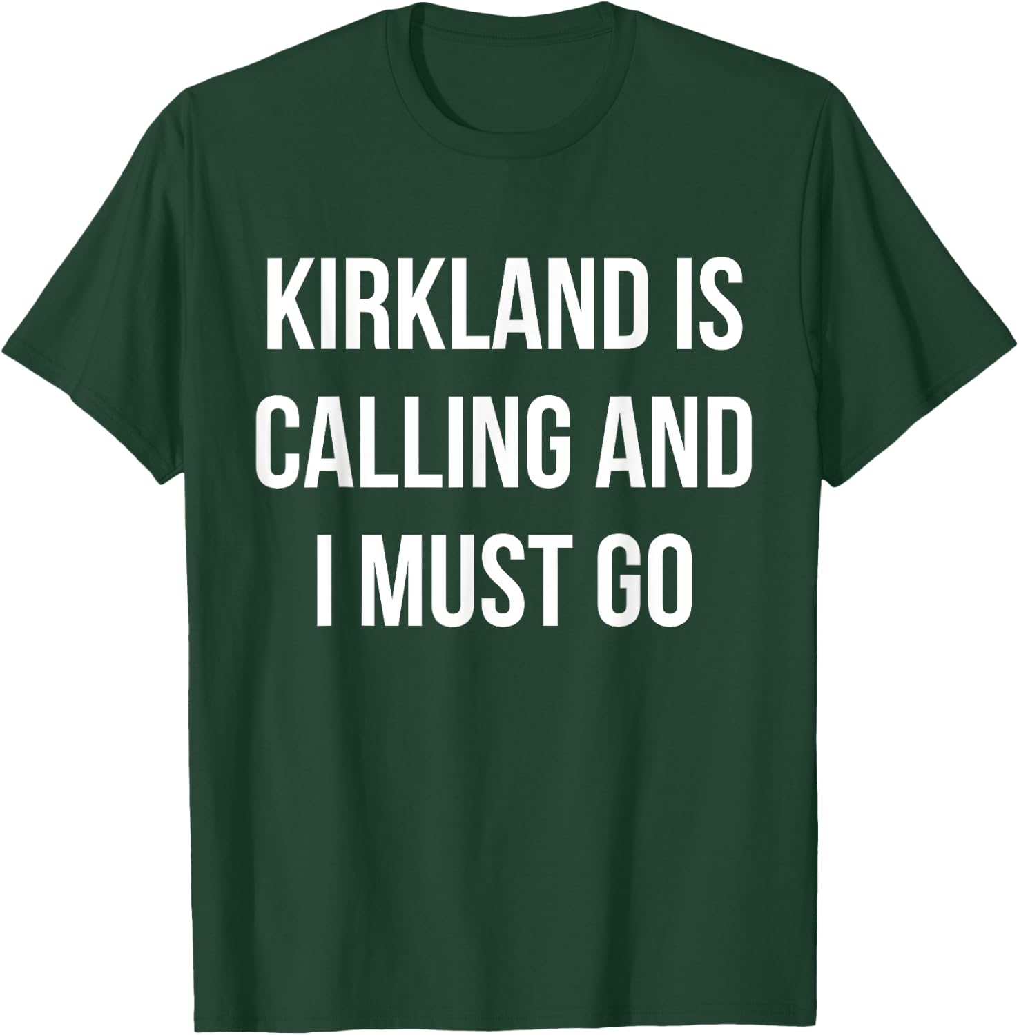 Kirkland City Funny Kirkland T-Shirt - T-Shirt | Forest