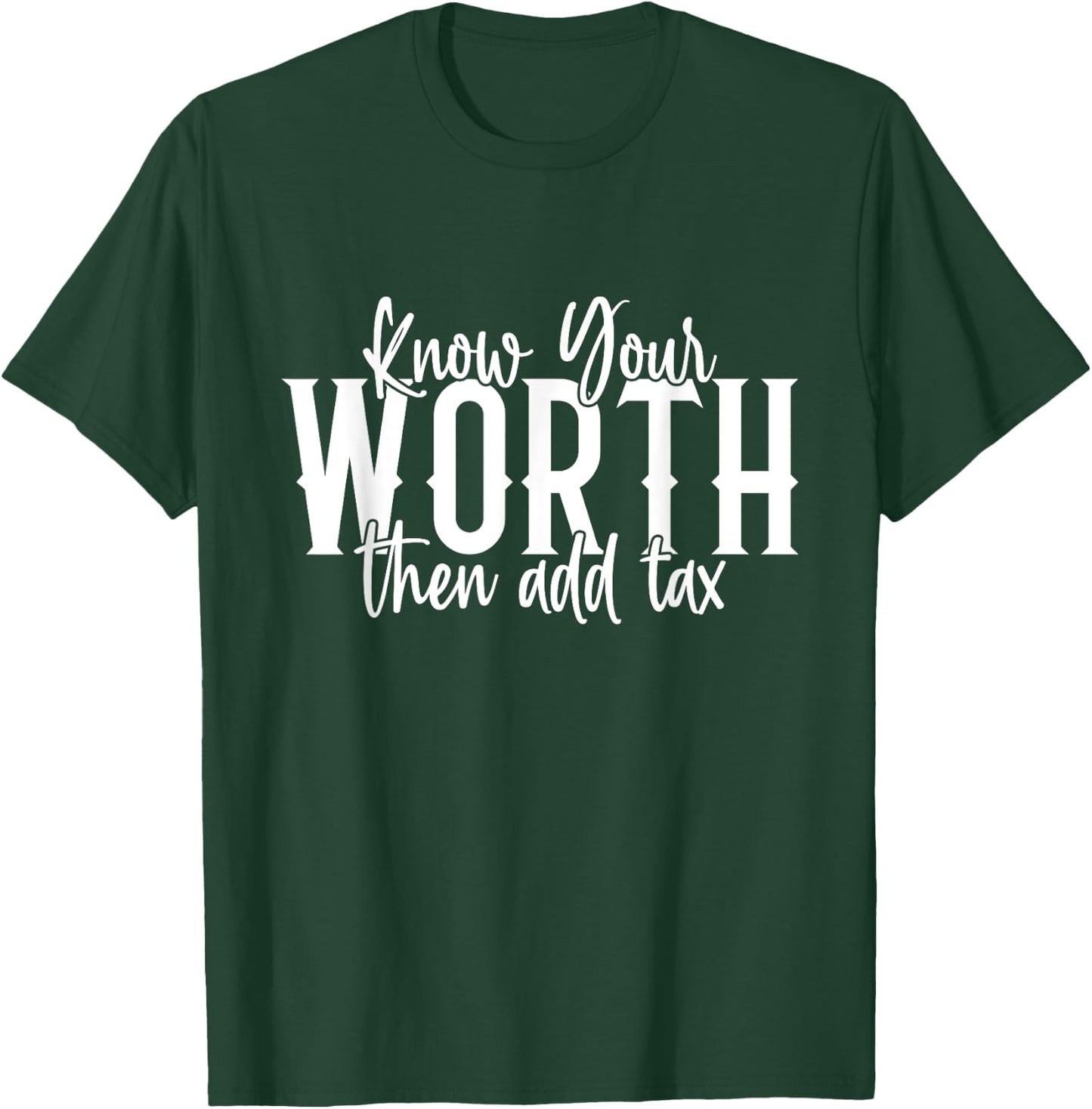 Know Your Worth Than Add Tax Black Queen Empowering T-Shirt - T-Shirt | Forest