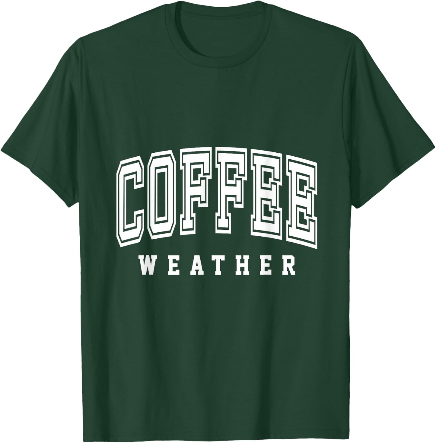 Coffee Weather Lovers Club Shirts T-Shirt - T-Shirt | Forest