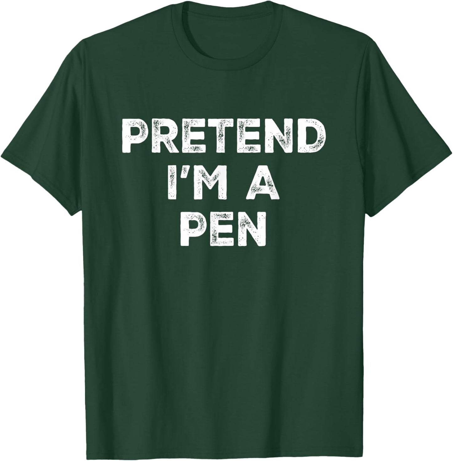 Pretend I'm A Pen Lazy Halloween Costume T-Shirt - T-Shirt | Forest