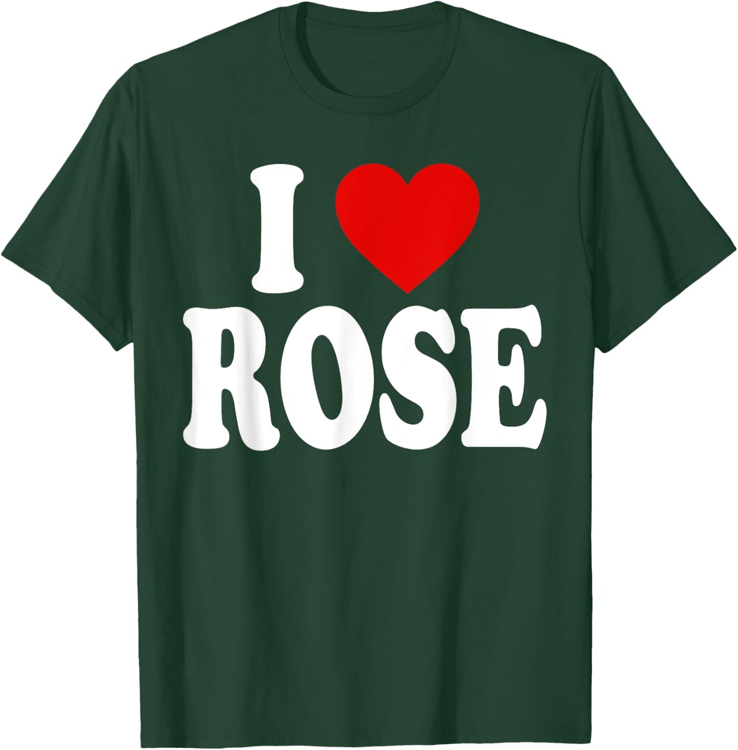 I Heart Love Rose T-Shirt - T-Shirt | Forest