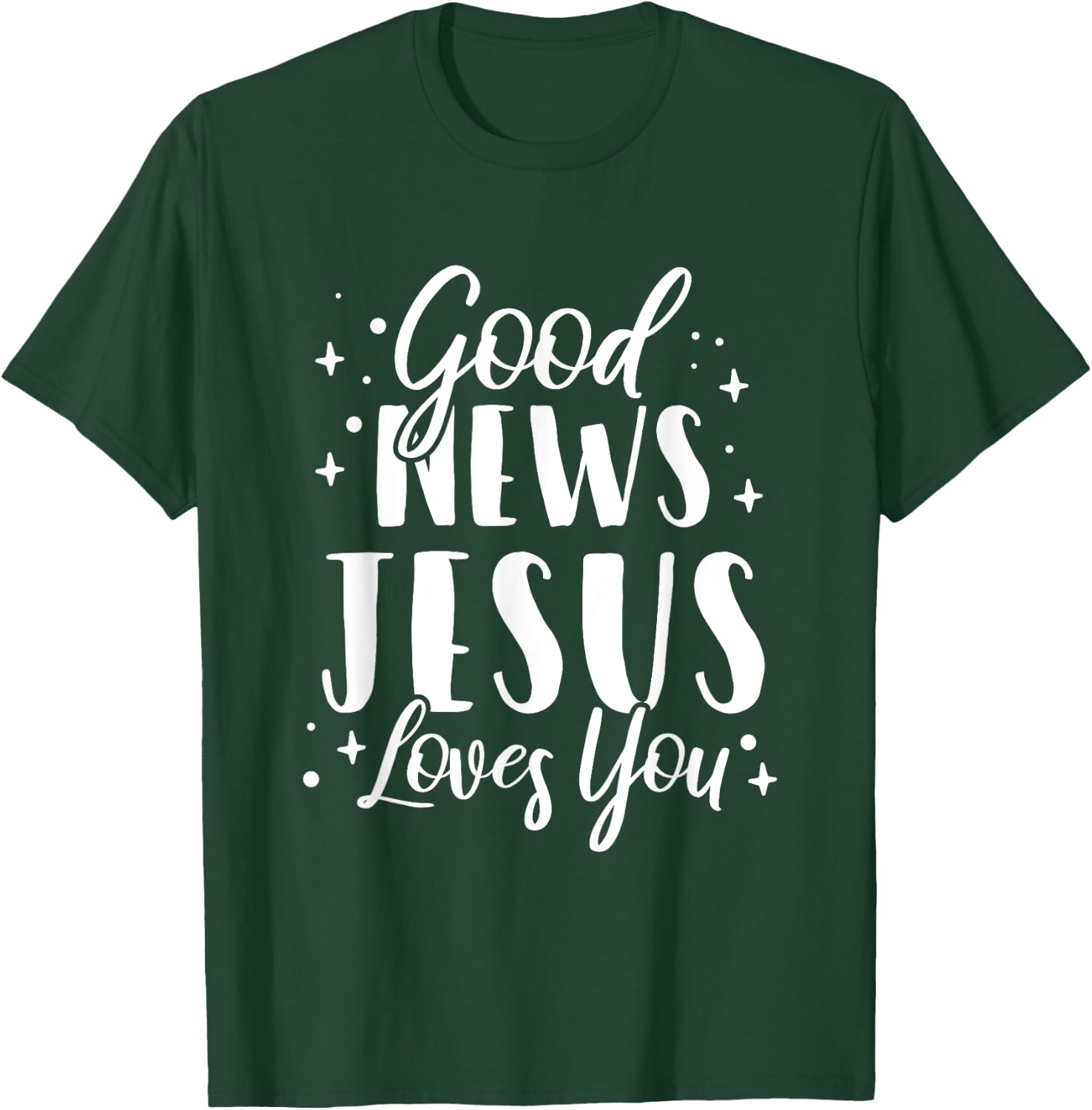 Good News Jesus Loves You Christian T-Shirt - T-Shirt | Forest
