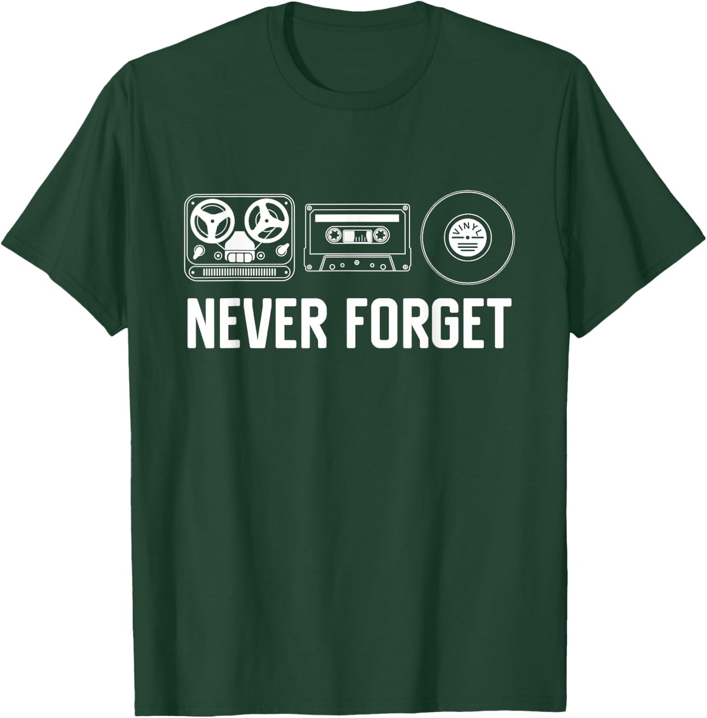 Never Forget Funny Retro Audio Guys Gift Music T-Shirt - T-Shirt | Forest
