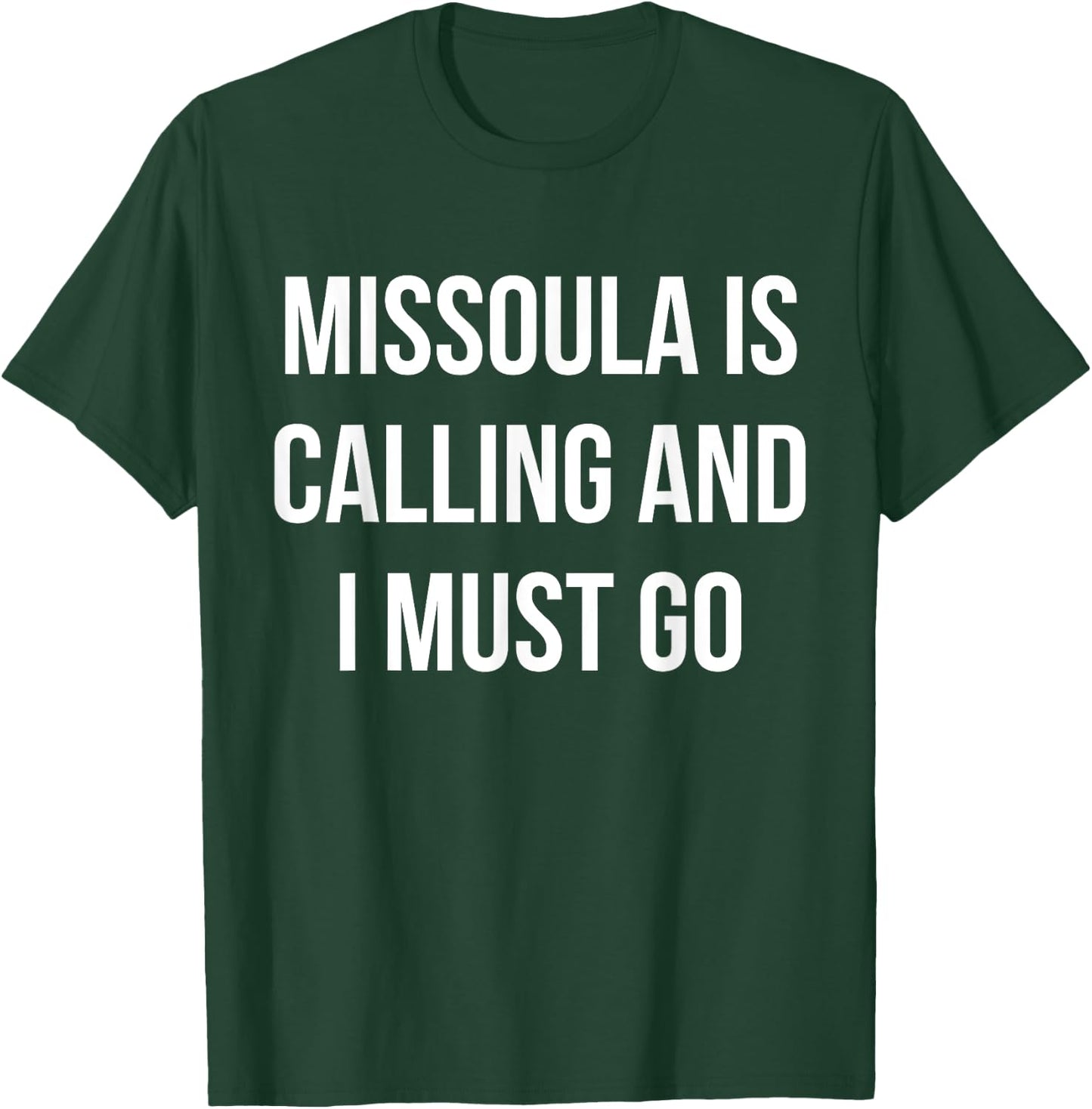 Missoula City Funny Missoula T-Shirt - T-Shirt | Forest