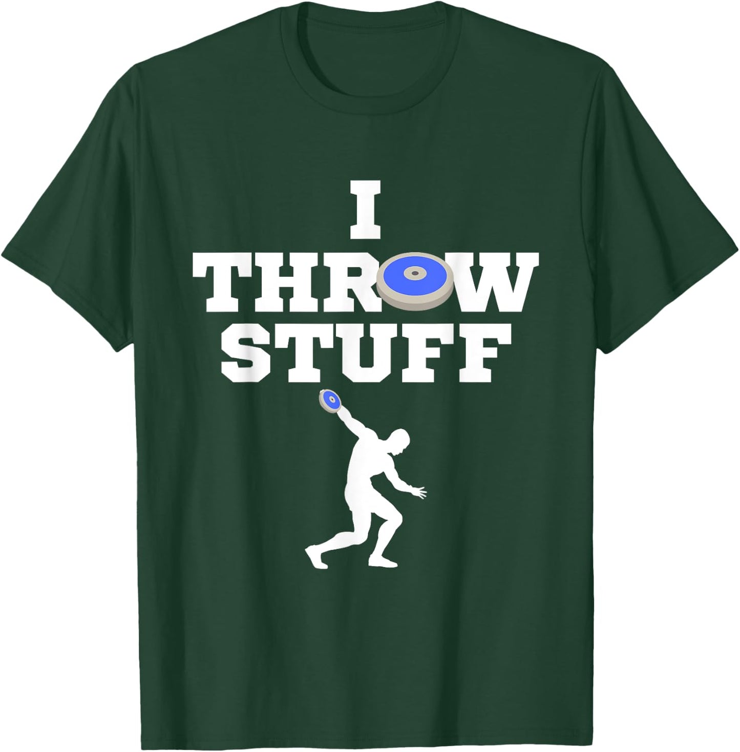 I Throw Stuff Blue Discus Athlete Throwing Stuff T-Shirt - T-Shirt | Forest