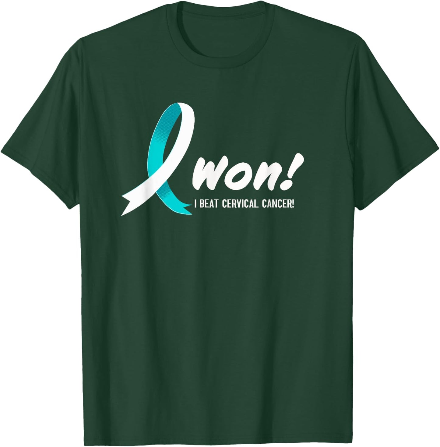 I Beat CERVICAL Cancer I Won Teal White Ribbon For Survivors T-Shirt - T-Shirt | Forest