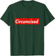 Circumcised Foreskin Jewish Pride Brit Milah Circumcision T-Shirt - T-Shirt | Forest