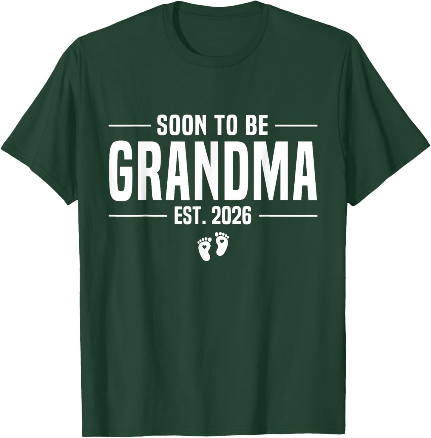 Soon to be Grandma 2026 Loading Promoted to Grandma 2026 T-Shirt - T-Shirt | Forest